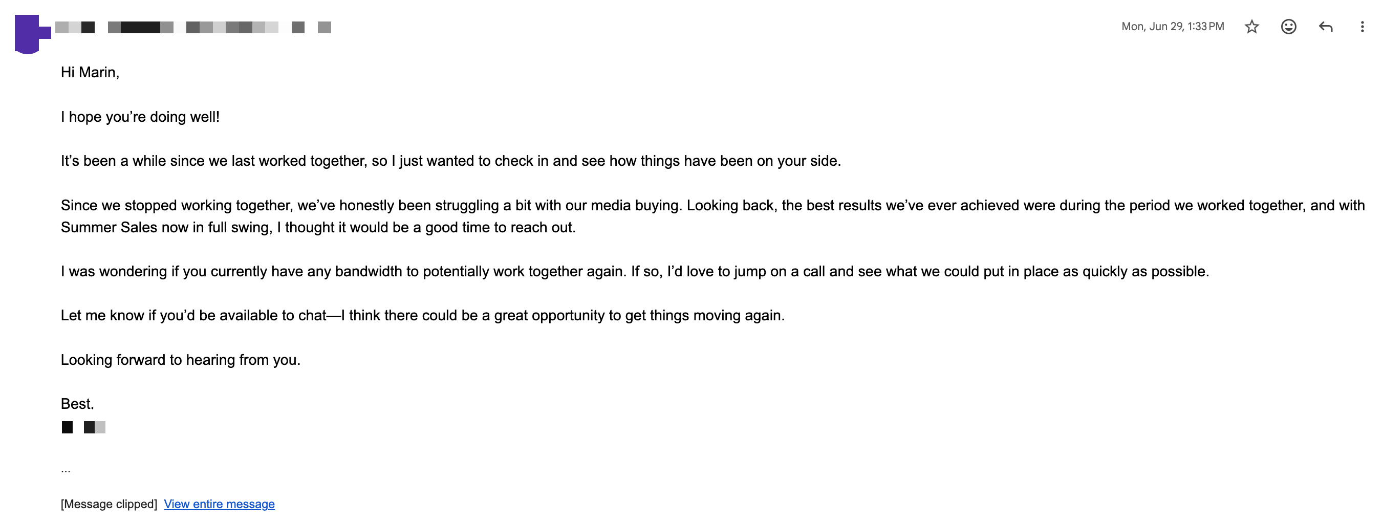 Email from a former client reaching out to work together again: since we stopped working together we have been struggling with our media buying — looking back, the best results we have ever achieved were during the period we worked together